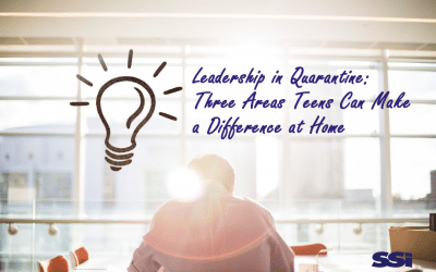 Leadership in Quarantine: Three Areas Teens Can Make a Difference at Home